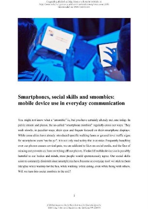 Smartphones, social skills and smombies: mobile device use in everyday communication