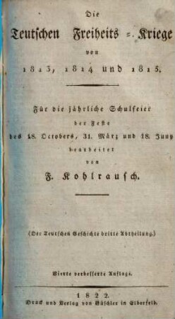 Die deutsche Geschichte, 3. Die Teutschen Freiheits-Kriege von 1813, 1814 und 1815