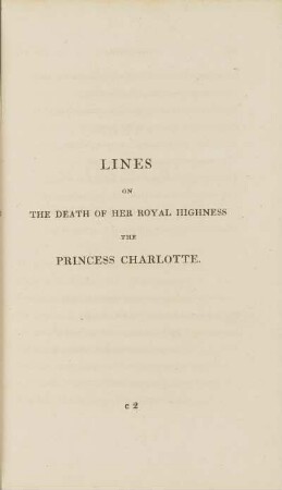 Lines on the Death of Her Royal Highness The Princess Charlotte