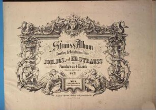 Strauss-Album : Sammlung der beliebtesten Tänze ; für Pianoforte zu 4 Händen, 3
