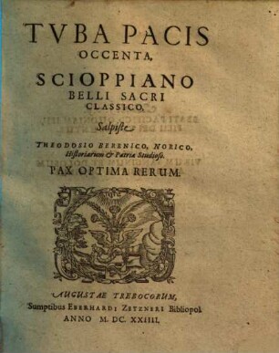 Tuba pacis occenta, Scioppiano belli sacri classico