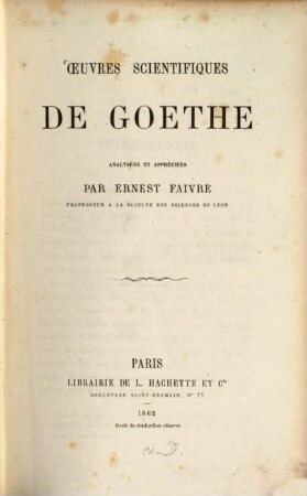 Oeuvres scientifiques de Goethe analysées et appréciées