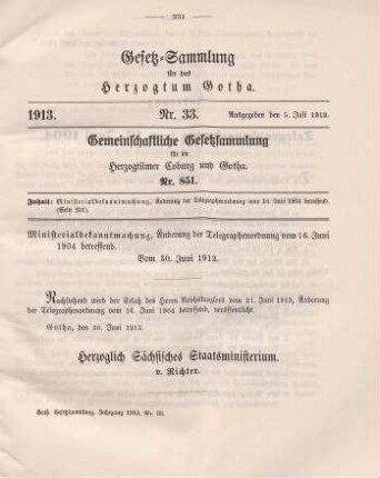 33. Ministerialbekanntmachung, Änderung der Telegraphenordnung vom 16. Juni 1904 betreffend. Vom 30. Juni 1913