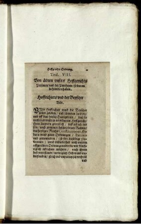 Titul. VIII. Von äidten unsers Hoffgerichts Personen/ und der Partheyen/ so daran zu handlen haben. Hoffrichters und der Beysitzer Aidt