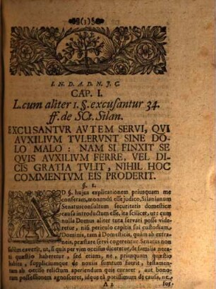 Dissertatio Inavgvralis Jvridica, De Eo, Qvod Fit Dicis Gratia : Occasione L. 1. §. excusantur 34. ff de SCt. Syllan.