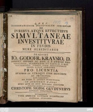Dissertationem Inavgvralem Ivridicam De Ivribvs Atqve Effectibvs Simvltaneae Investitvrae In Fevdis Mere Hereditariis