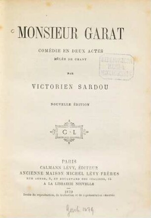 Monsieur Garat : Comédie en 2 actes mêlée de chant