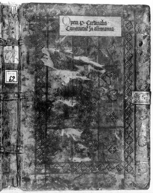 Petri de Alliaco Cameracensis cardinalis, de cuius vita et operibus Schedelius in f. 1 aliqua adnotavit, tractatus astronomici - BSB Clm 82