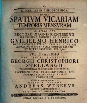 Diss. philos. in qua spatium vicariam temporis mensuram defendit