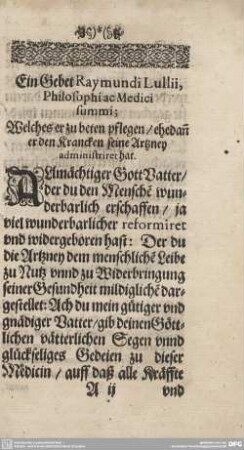Ein Gebet Raymundi Lulli, Philosophiae Medici summi;