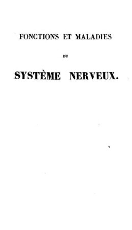 2: Leçons sur les fonctions et les maladies du système nerveux, Vol. 2
