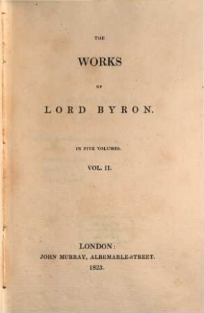 The works of Lord Byron : in five volumes. 2