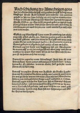 Nach schickung des Almechtigen gots hat der allerdurchleuchtigist und großmechtigist König unnd künfftiger Keyser Karl der fünfft ...