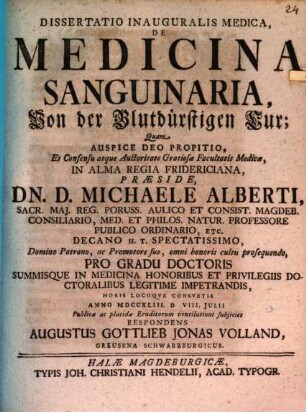Diss. inaug. med. de medicina sanguinaria