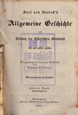 Allgemeine Geschichte : vom Anfang der historischen Kenntniß bis auf unsere Zeiten ; Originalwerk in neun Bänden, 10.. Ergänzungsband
