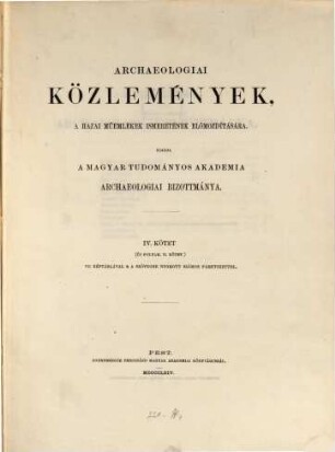 Archaeologiai közlemények. 4. 1864 = Kötet 2