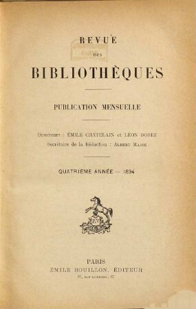 Revue des bibliothèques : publ. mensuelle. 4. 1894