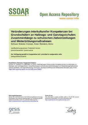 Veränderungen interkultureller Kompetenzen bei Grundschülern an Halbtags- und Ganztagsschulen: Zusammenhänge zu schulischen Zielvorstellungen und Weiterbildungsmaßnahmen