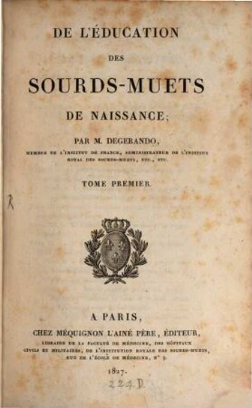 De l'éducation des Sourds-Muets de naissance, 1