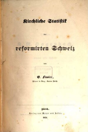Kirchliche Statistik der reformirten Schweiz