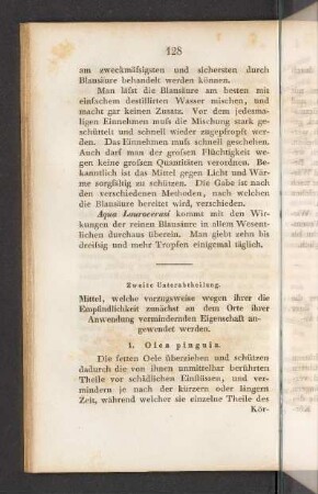 Zweite Unterabtheilung. Mittel, welche vorzugsweise wegen ihrer die Empfindlichkeit zunächst an dem Orte ihrer Anwendung vermindernden Eigenschaft angewendet werden.