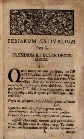 Petr. Frider. Arpi. JCti. Feriae Aestivales. Sive Scriptorum Suorum Historia : Liber Singularis