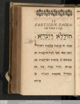 II. Canticum Zachariae Lucae 1. cap.