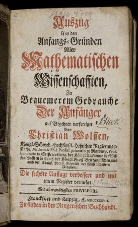 Auszug Aus den Anfangs-Gründen Aller Mathematischen Wissenschafften : Zu Bequemerem Gebrauche Der Anfänger