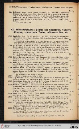 XX. Volksaberglauben; Geister und Gespenster, Vampyre, Alraunen, schmatzende Todten, wüthendes Heer etc.( Nr. 2700- 2799)