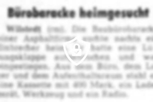 Bürobaracke heimgesucht
