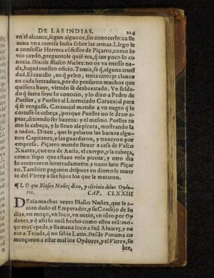 Lo que Blasco Nunez dixo, y escriuio delos Oydores. Cap. CLXXIII