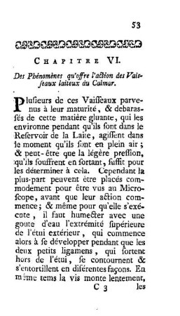 Chapitre VI. De Phénomènesqu'offre l'actiondes Vaisseaux laiteux du Calmar