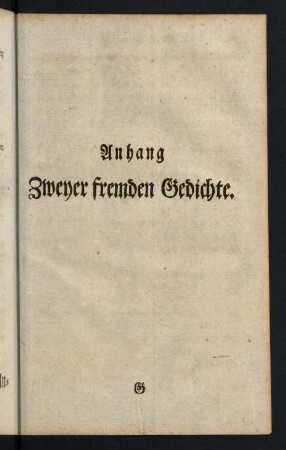 97-136, Anhang. Zweyer fremden Gedichte