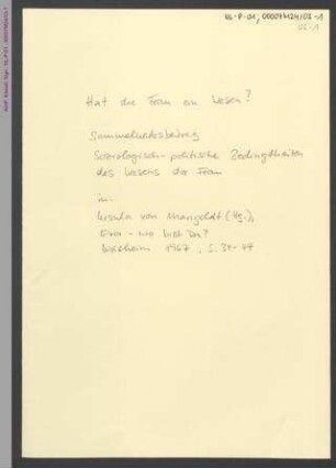 Hat die Frau ein Wesen