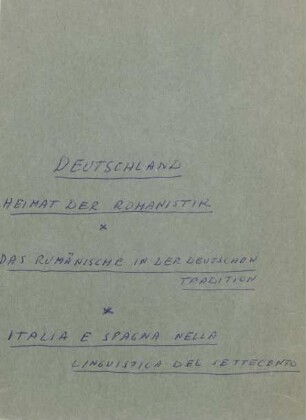 Deutschland - Heimat der Romanistik