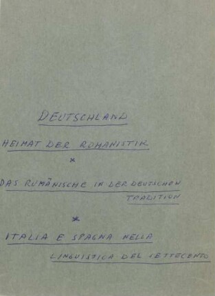 Deutschland - Heimat der Romanistik