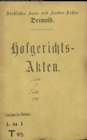 Tölle, Ernst, Bürgermeister zu Schwalenberg gegen Fr. Wilhelm Tölle, Prediger zu Almena - Erbschaft