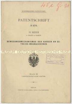 Patentschrift über den Bewegungsmechanismus der Harken an Getreidemähmaschinen, Patent-Nr. 376