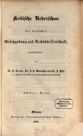 Kritische Überschau der deutschen Gesetzgebung und Rechtswissenschaft. 2, 2. 1855