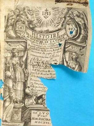 Histoire de lexpedition [sic] chrestienne au royaume de la Chine entreprinse par les PP. de la Compagnie de Iesus : comprinse en cinq liures, esquels est traicté fort exactement et fidelement des moeurs, loix et coustumes du pays, et des commencemens tres-difficiles de l'eglise naissante en ce royaume