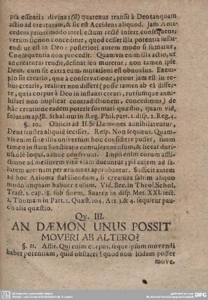 Qu. III. AN DAEMON UNUS POSSIT MOVERI AB ALTERO?