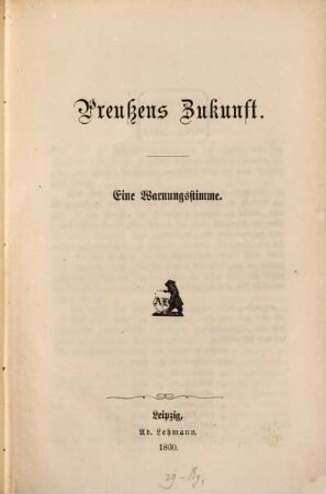 Preußens Zukunft : Eine Warnungsstimme