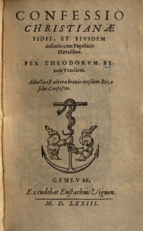 Confessio christianae fidei et eiusdem collatio cum Papisticis haeresibus