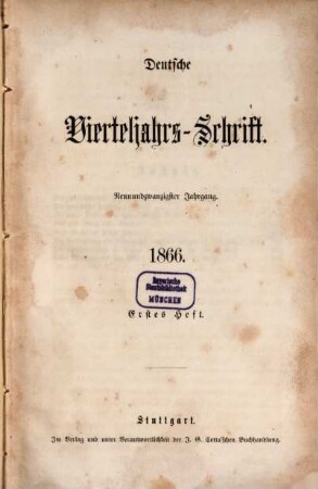 Deutsche Vierteljahrs-Schrift. 1866,1/2 = Jg. 29