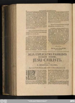 Alia Explicatio Passionis Domini Nostri, Iesu Christi, Autore D. Hieronymo VVellero, Quomodo Passio Domini nostri Iesu Christi meditanda fit, &c.