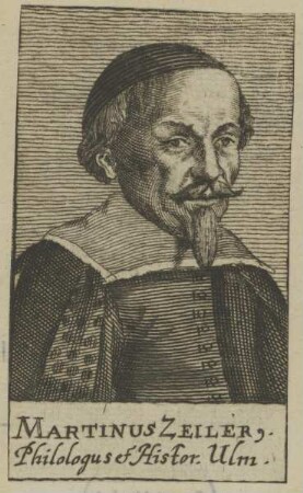 Bildnis des Martinus Zeillerus