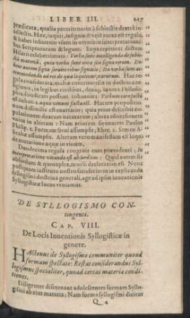 De Syllogismo Contingenti. Cap. VIII. De Locis Inventionis Syllogisticae in genere.