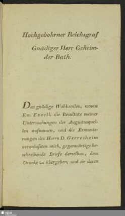 Hochgebohrner Reichsgraf, Gnädiger Herr Geheimder Rath