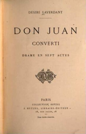 Don Juan converti : Drame en 7 actes