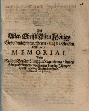 Memorial des Aller-Christlichsten Königs an die Reichs-Versammlung zu Regensburg